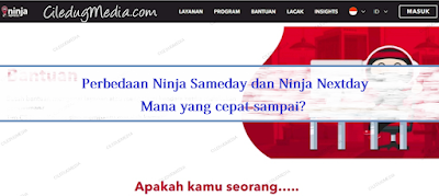 Perbedaan Ninja Sameday dan Ninja Nextday: Mana yang cepat sampai? Perbedaan Ninja Sameday dan Ninja Nextday: Mana yang cepat sampai?
